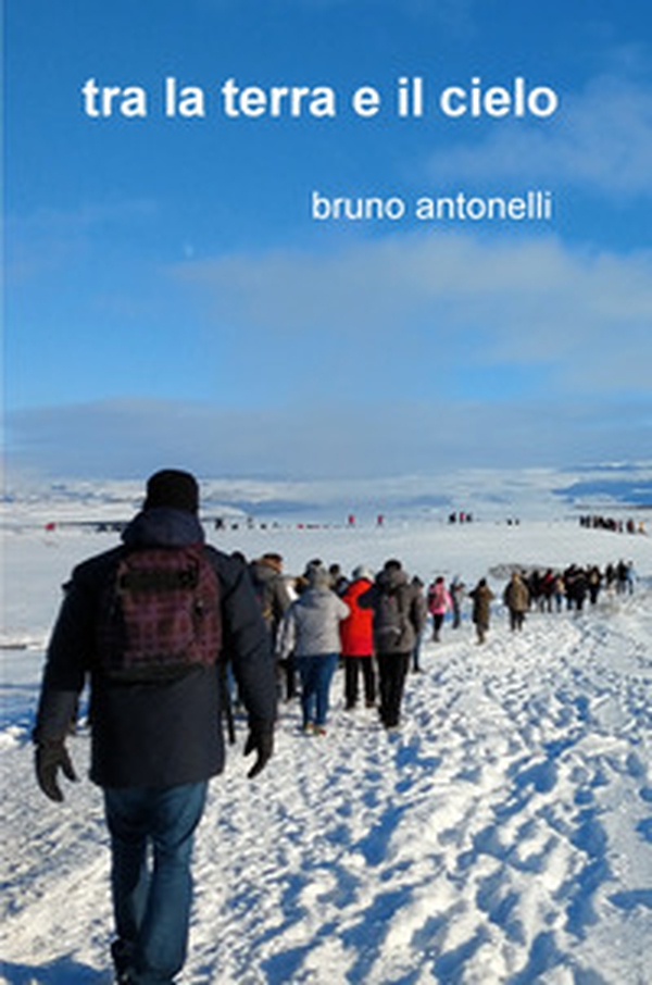 Tra la terra e il cielo - Librerie.coop Tra la terra e il cielo - Librerie.coop