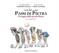 Passi di pietra. Il viaggio della piccola Rama - Librerie.coop