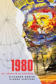 1980 (El tiempo se ha detenido) - Librerie.coop