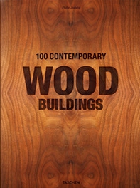 100 contemporary wood buildings. Ediz. inglese, francese e tedesca - Librerie.coop 100 contemporary wood buildings. Ediz. inglese, francese e tedesca - Librerie.coop
