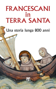 Francescani in Terra Santa - Librerie.coop