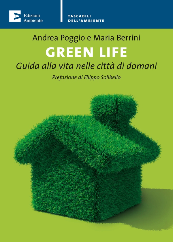 Green Life - Librerie.coop Green Life - Librerie.coop