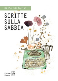 Scritte sulla sabbia - Librerie.coop Scritte sulla sabbia - Librerie.coop