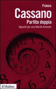 Partita doppia. Appunti per una felicità terrestre - Librerie.coop