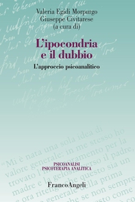 L'ipocondria e il dubbio - Librerie.coop