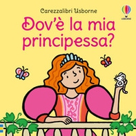 Dov'è la mia principessa? - Librerie.coop