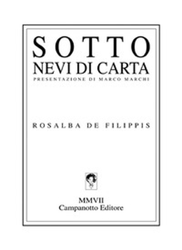 Sotto nevi di carta - Librerie.coop Sotto nevi di carta - Librerie.coop