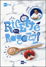 Ricette per ragazzi - Librerie.coop