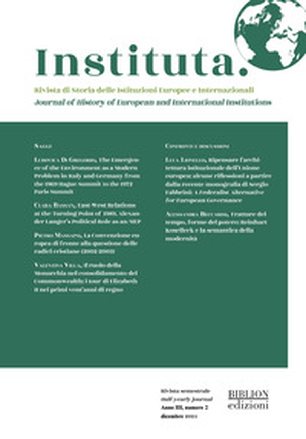 Instituta. Rivista di Storia delle istituzioni europee e internazionali - Vol. 2 - Librerie.coop Instituta. Rivista di Storia delle istituzioni europee e internazionali - Vol. 2 - Librerie.coop