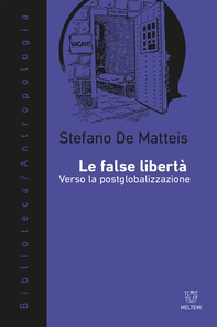 Le false libertà - Librerie.coop
