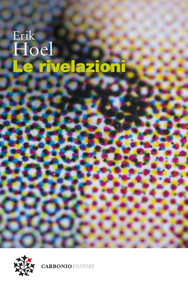 Le rivelazioni - Librerie.coop Le rivelazioni - Librerie.coop