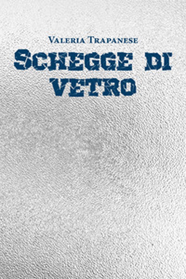 Schegge di vetro - Librerie.coop Schegge di vetro - Librerie.coop