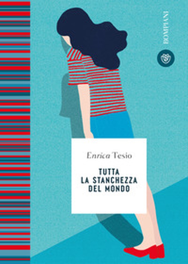 Tutta la stanchezza del mondo - Librerie.coop Tutta la stanchezza del mondo - Librerie.coop