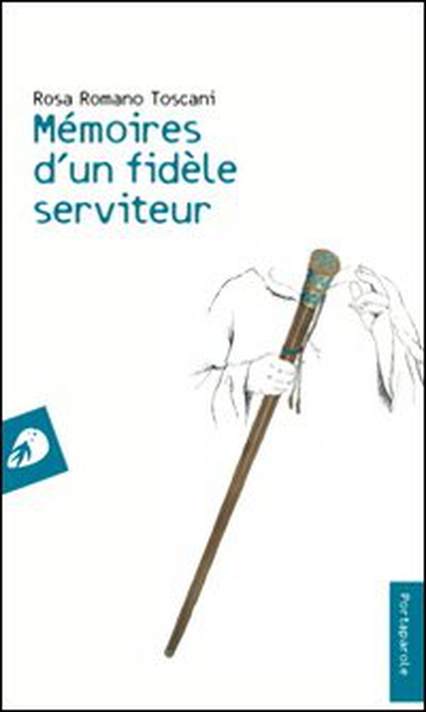 Mémoires d'un fidèle serviteur - Librerie.coop Mémoires d'un fidèle serviteur - Librerie.coop