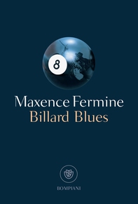 Billard Blues (edizione italiana) - Librerie.coop Billard Blues (edizione italiana) - Librerie.coop
