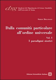 Dalla comunità particolare all'ordine universale. I paradigmi storici - Librerie.coop