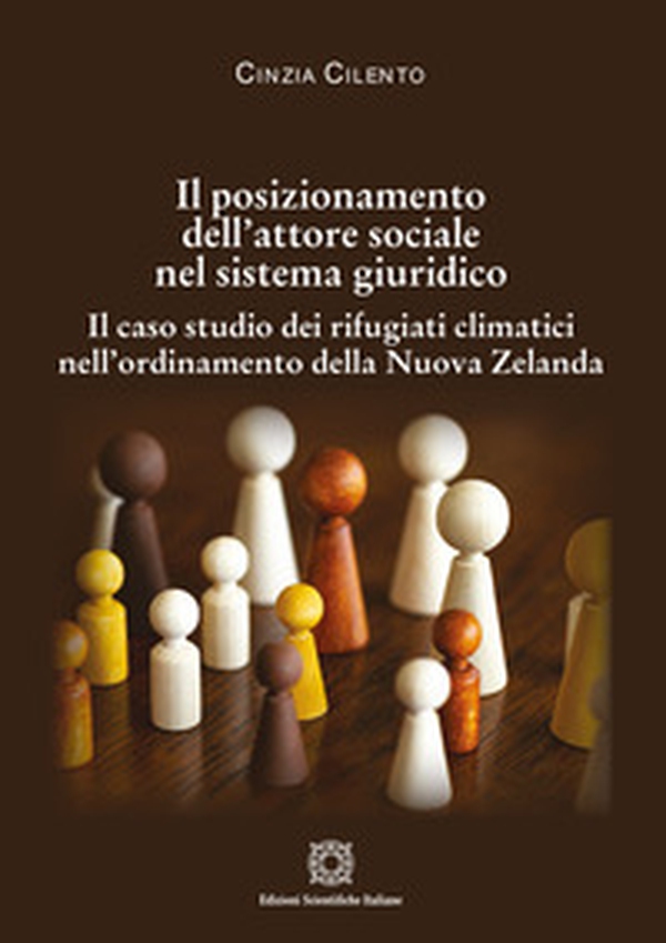 Il posizionamento dell'attore sociale nel sistema giuridico - Librerie.coop