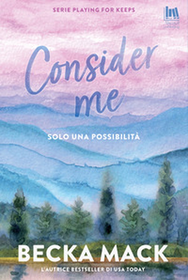 Consider me. Solo una possibilità - Librerie.coop