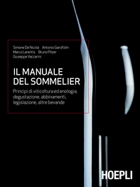 Il Manuale del sommelier - Librerie.coop Il Manuale del sommelier - Librerie.coop