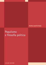Populismo e filosofia politica - Librerie.coop Populismo e filosofia politica - Librerie.coop