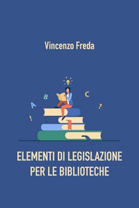 Elementi di legislazione per le biblioteche - Librerie.coop