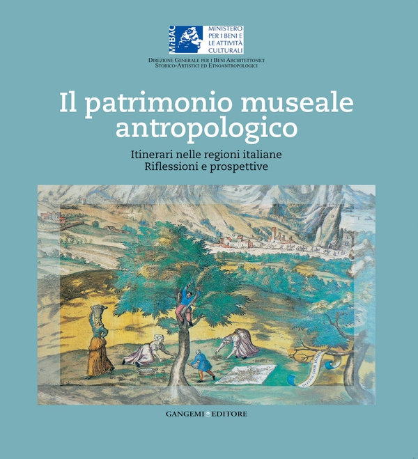 Il patrimonio museale antropologico - Librerie.coop Il patrimonio museale antropologico - Librerie.coop