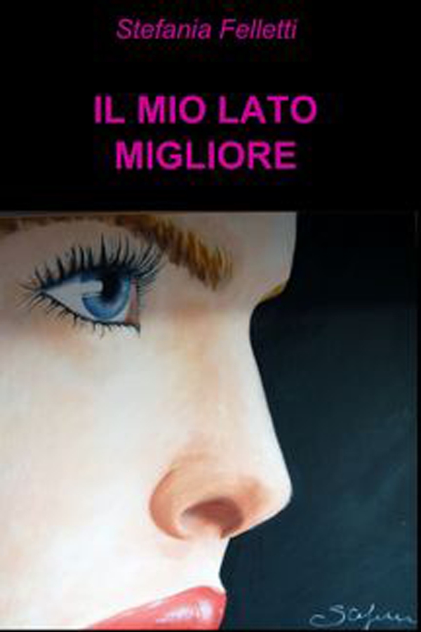 Il mio lato migliore - Librerie.coop Il mio lato migliore - Librerie.coop