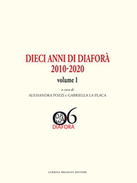 Dieci anni di Diaforà 2010-2020 - Librerie.coop