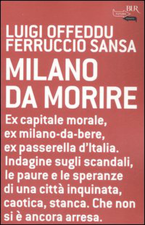 Milano da morire - Librerie.coop Milano da morire - Librerie.coop