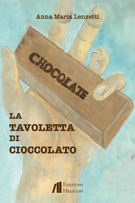 La tavoletta di cioccolato - Librerie.coop