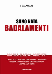 Sono nata Badalamenti - Librerie.coop Sono nata Badalamenti - Librerie.coop