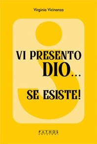 Vi presento Dio... se esiste! - Librerie.coop