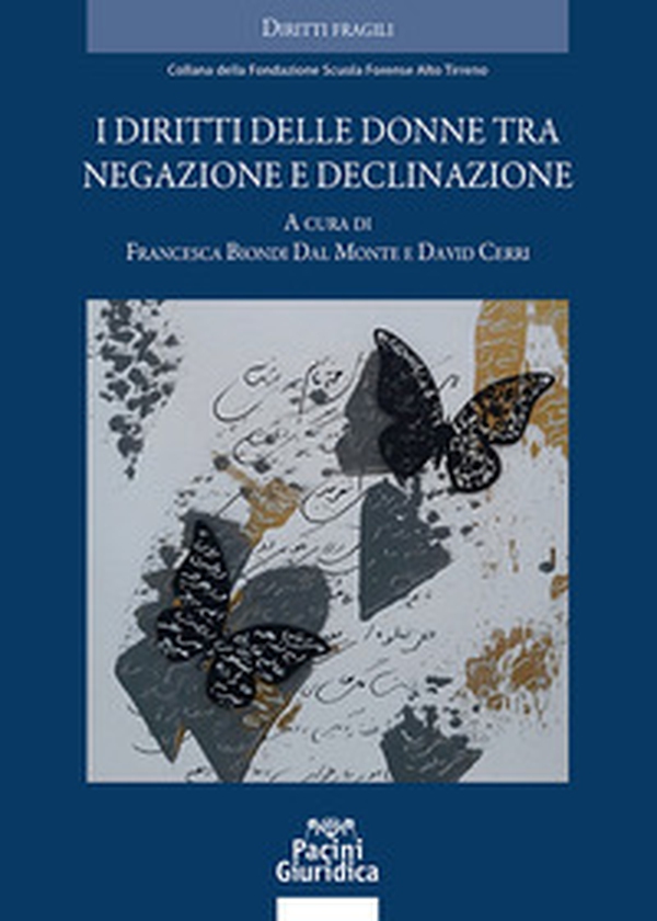 I diritti delle donne tra negazione e declinazione - Librerie.coop