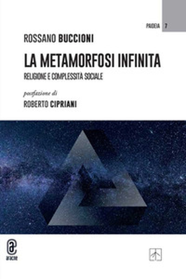 La metamorfosi infinita. Religione e complessità sociale - Librerie.coop La metamorfosi infinita. Religione e complessità sociale - Librerie.coop