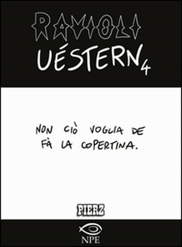 Ravioli uèstern - Librerie.coop Ravioli uèstern - Librerie.coop
