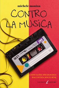 Contro la musica - Librerie.coop