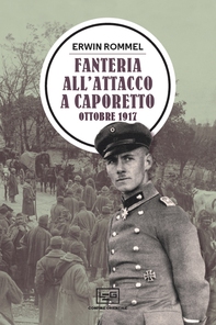 Fanteria all'attacco a Caporetto - Librerie.coop