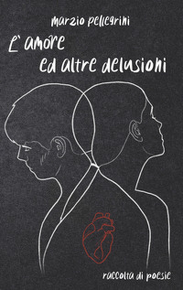 L'amore ed altre delusioni - Librerie.coop L'amore ed altre delusioni - Librerie.coop