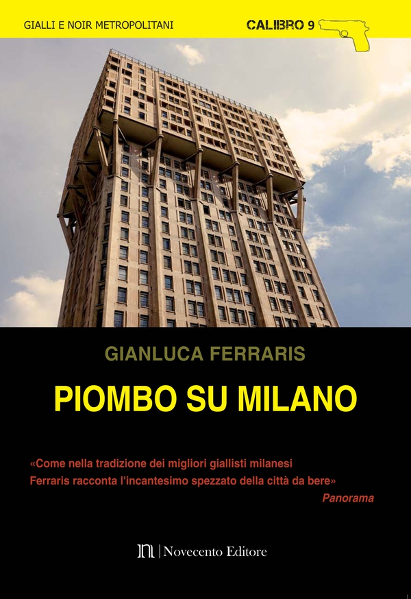 Piombo su Milano - Librerie.coop Piombo su Milano - Librerie.coop