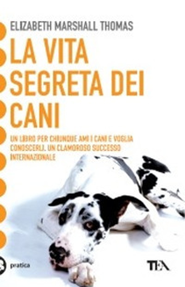 La vita segreta dei cani - Librerie.coop La vita segreta dei cani - Librerie.coop