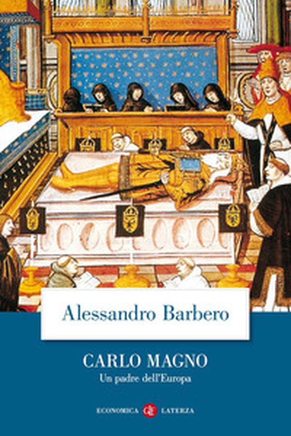 Carlo Magno. Un padre dell'Europa - Librerie.coop Carlo Magno. Un padre dell'Europa - Librerie.coop