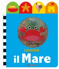 Il mare. Luccichini - Librerie.coop