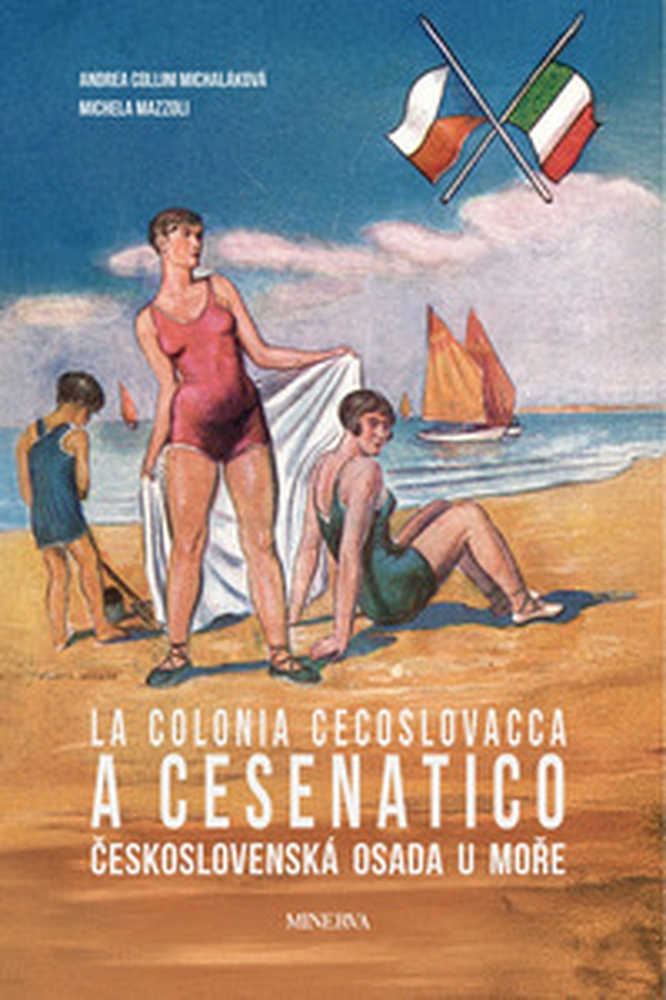 La colonia cecoslovacca a Cesenatico - Librerie.coop