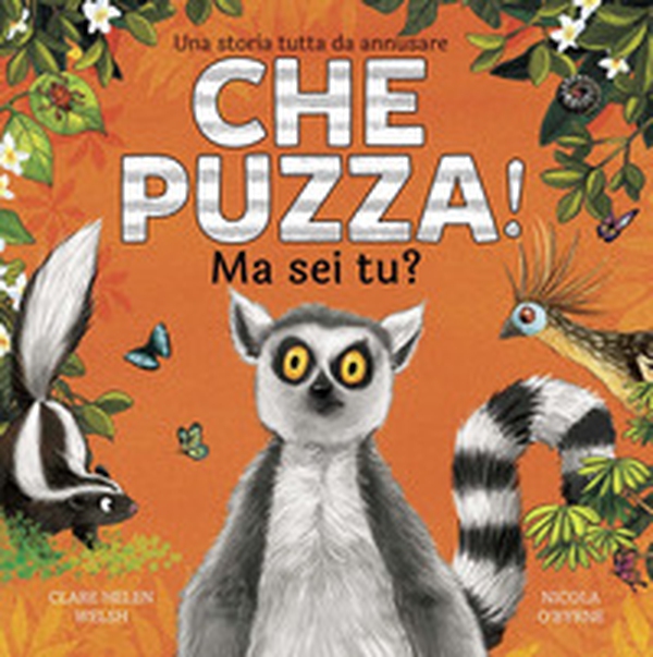 Che puzza! Ma sei tu? - Librerie.coop Che puzza! Ma sei tu? - Librerie.coop