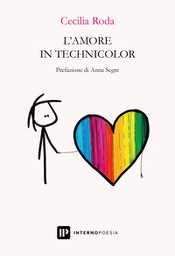 L'amore in technicolor - Librerie.coop L'amore in technicolor - Librerie.coop