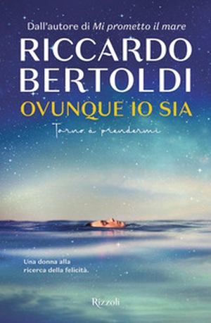 Ovunque io sia. Torno a prendermi - Librerie.coop