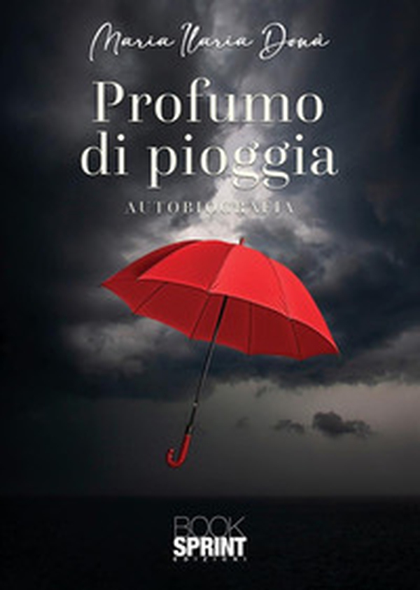 Profumo di pioggia - Librerie.coop Profumo di pioggia - Librerie.coop
