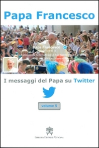 I messaggi del papa su Twitter - Librerie.coop
