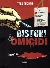 Bisturi e omicidi. La trilogia della dottoressa Caprino - Librerie.coop