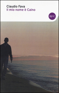 Il mio nome è Caino - Librerie.coop